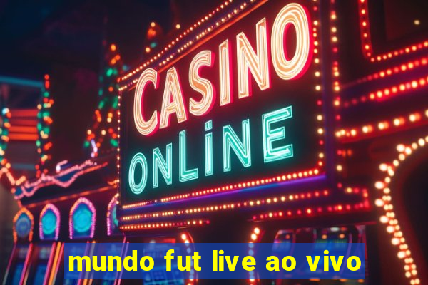 mundo fut live ao vivo